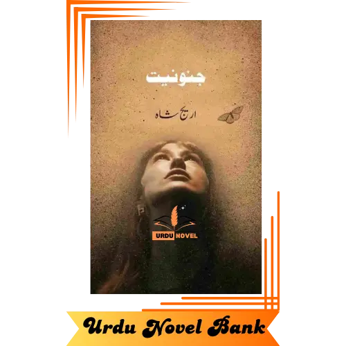 Junooniyat Novel By Areej Shah 9 Junooniyat Novel By Areej Shah
