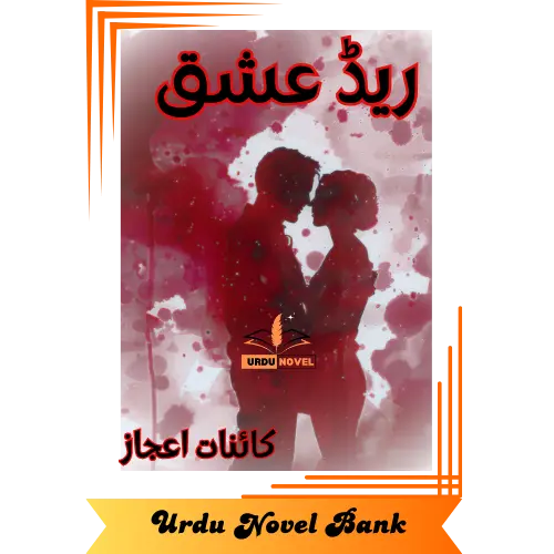 Red Ishq Novel By Kainat Ijaz Complete PDF Download 5 Red Ishq Novel By Kainat Ijaz